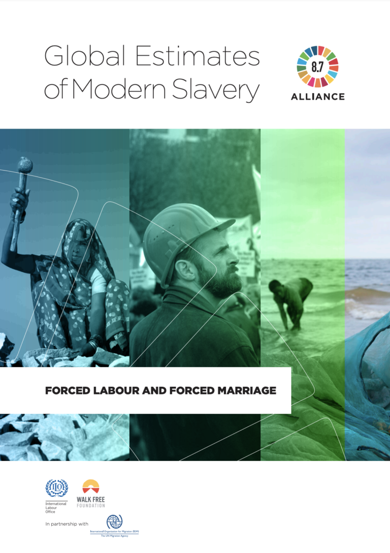 Global Estimates Of Modern Slavery Forced Labour And Forced Marriage